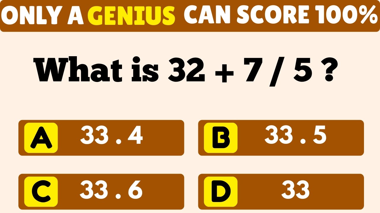 Can You Solve These Mathematics Questions? || Only A Genius Can Score 100% #mathematics #quiz