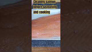 how to clean the salmon before seasoning and cooking it. #cookingsalmon #cookingseries #food