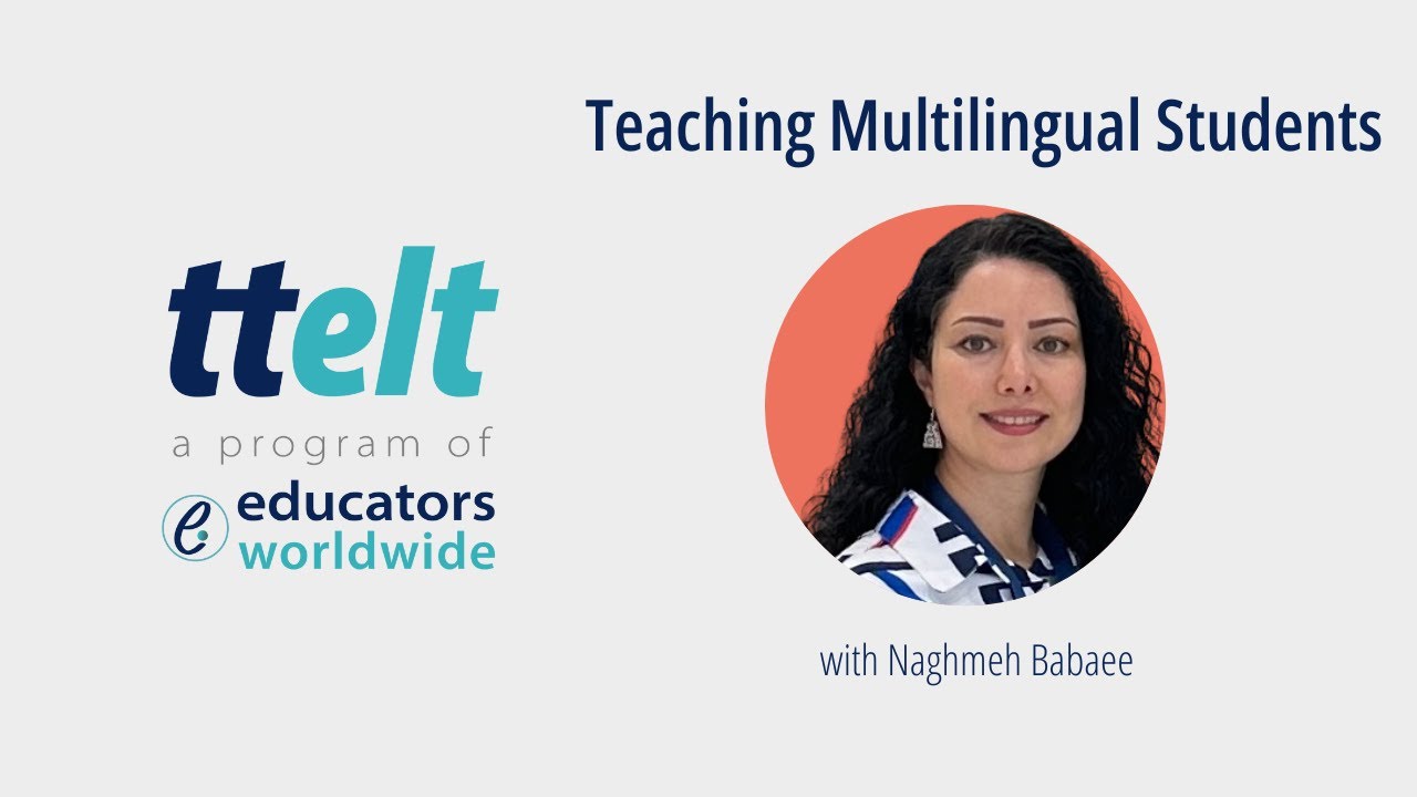 S4 21.0 Teaching Multilingual Students - YouTube