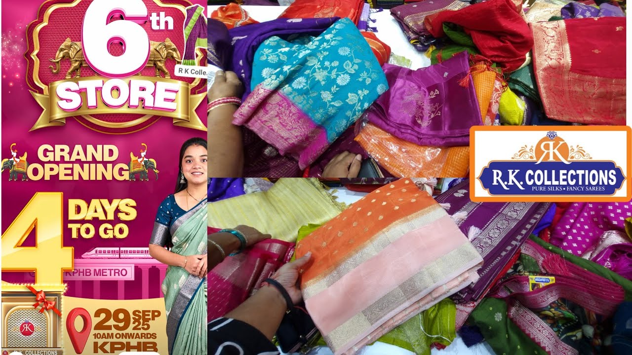 R.K Collections Grand Opening on September 29th KPHB |#saree#rkcollections #rkcollectionssarees#rk