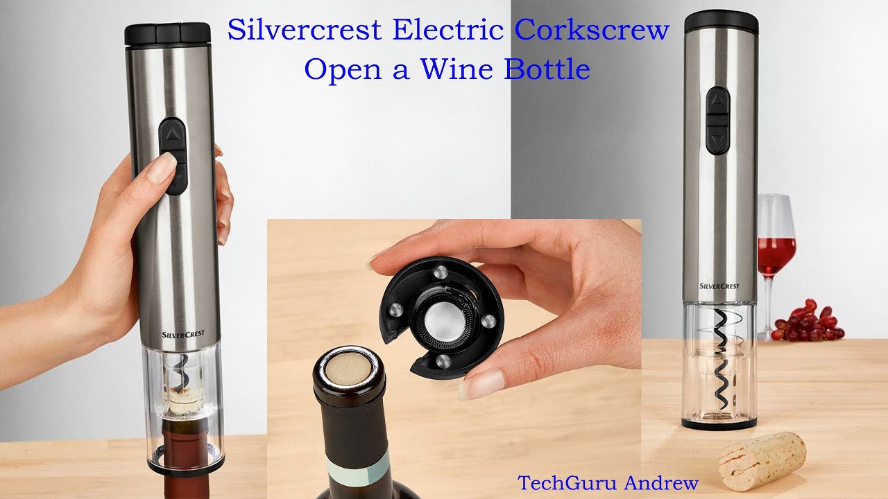 Silvercrest Electric Corkscrew Open a Bottle of Wine YouTube
