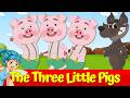 🔴The Three Little Pigs and the Big Bad Wolf 🐷🐺🔴I The Most Beautiful Fairytales🌟