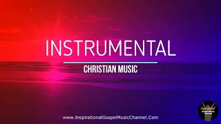 Playlist: Relaxing Instrumental Christian Music