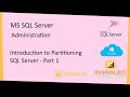 Step by Step - Introduction to SQL Server Partitioning - Part 1