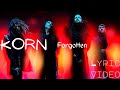 Korn Forgotten Lyric Video 2022 mp3