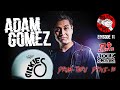 Adam Gomez Episode 11 