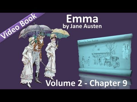 Vol 2 - Chapter 09 - Emma by Jane Austen