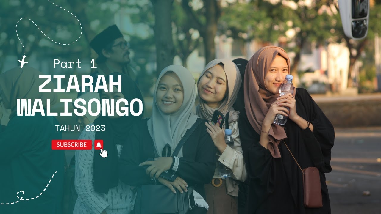 ZIARAH WALISONGO IAILM  2023 || PART 1