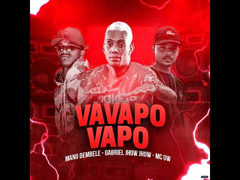 Vavapo Vapo (feat. Mc Gw)