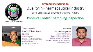 Day-5 Session on Product Control - Sampling Inspection @ Mybo Online Course
