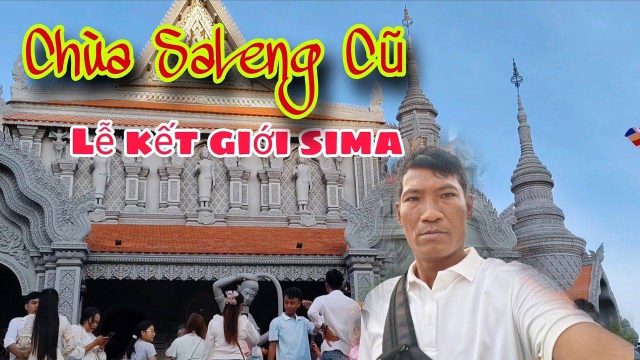 Chùa Sa Leng Cũ lễ kết giới sima mùng 6 7 8 tết 