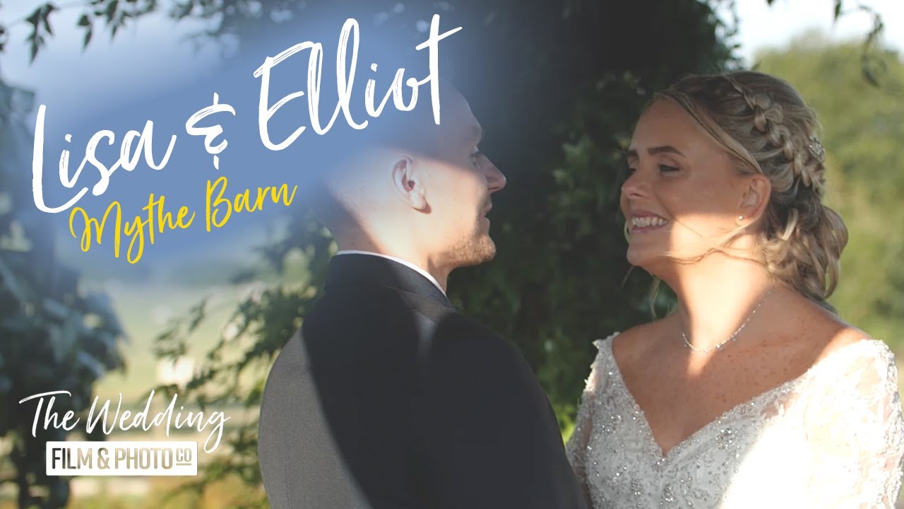 Lisa & Elliot | Wedding Highlights Video | Mythe Barn
