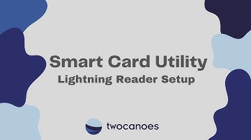 Smart Card Utility Lightning Reader Setup