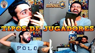 TIPOS DE JUGADORES DE CLASH ROYALE |?LaPeceraTONTA?|