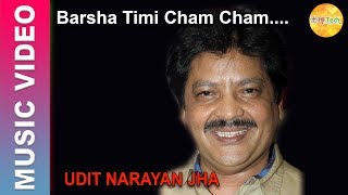 Miniatura de "Barsha Timi Cham Cham | Nepali song | Udit Narayan Jha | Deepa Jha | Sambhujit Baskota"