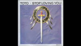 TOTO - Stop Loving You - 1988