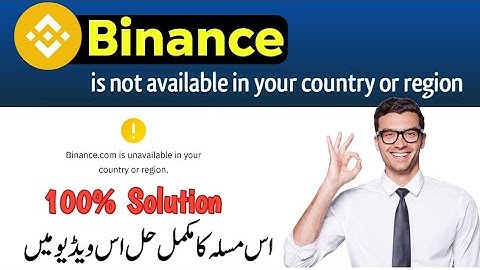 Binance is unavailable in Your Country or Region || Problem Solution 100%