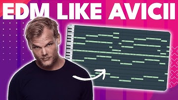 How to Make EDM like Avicii (2025) | FL Studio Tutorial