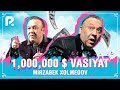 Mirzabek Xolmedov - 1.000.000 $ VASIYAT