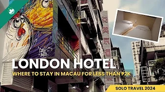 π²π΄ Macau 2024: London Hotel | A Budget-Friendly Stay
