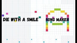 Song maker Die with a smile by Bruno Mars and Lady Gaga!
