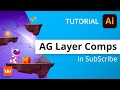 How to use ag layer comps from astute graphics  subscribe plugin