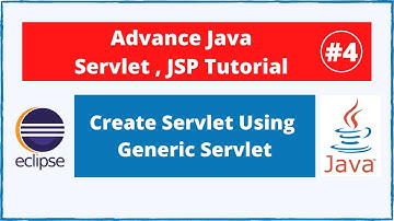 #4 Create Servlet using Generic Servlet | Advance Java Servlet JSP tutorial