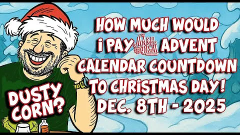 2025 What Would I Pay Countdown to Christmas Day Advent Calendar! December 8th