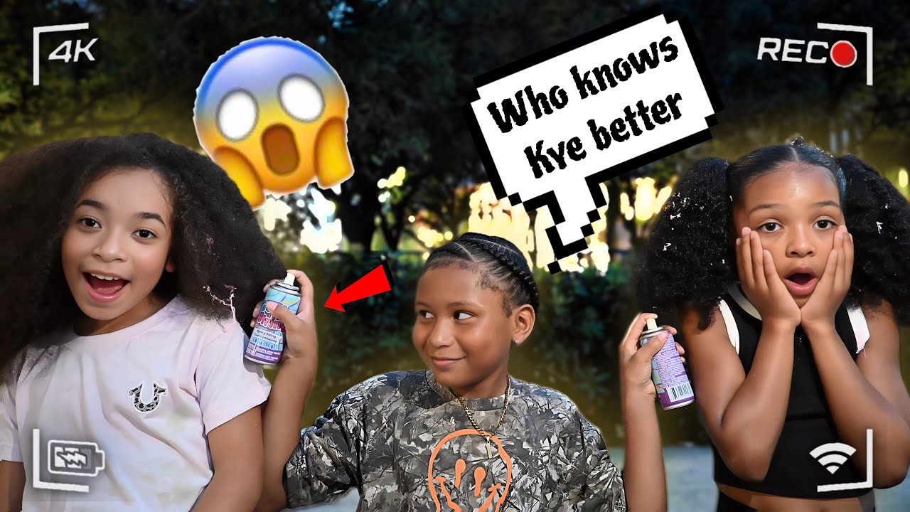 WHO KNOWS KYE BETTER? 