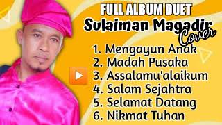 FULL ALBUM DUET SULAIMAN MAGADIR COVER