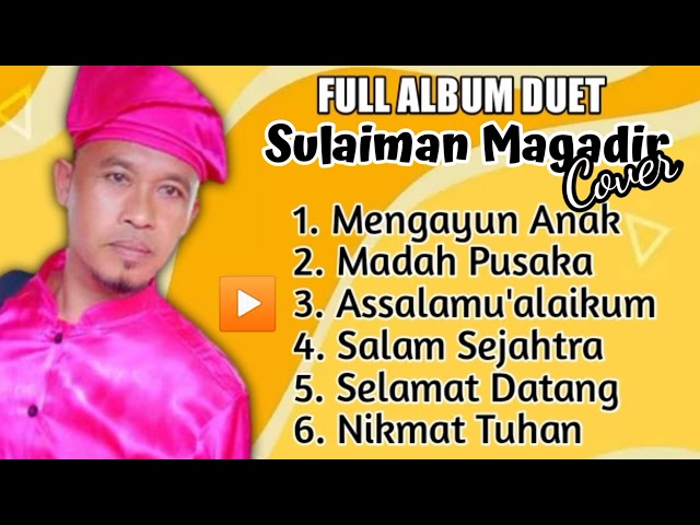 FULL ALBUM DUET SULAIMAN MAGADIR COVER class=