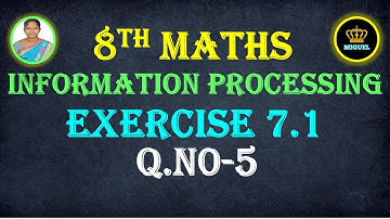 8th Maths Ex 7.1 Q.No.5 Ch-7 Information Processing | TN 8th Samacheer Maths