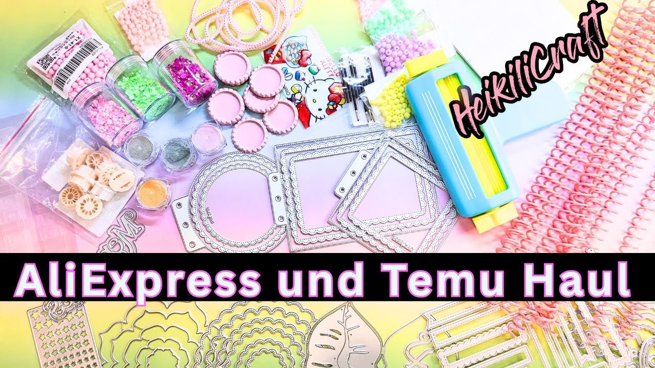 HAUL 😍 AliExpress und TEMU 🛒 Coole Stanzen und viele andere Bastelsachen gefunden