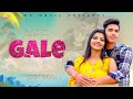 गले से लगा लूँ GAALE SE LAGA LU | Song | Mayank Choudhary | Shivakshi Tomar | New Haryanvi Song 2024