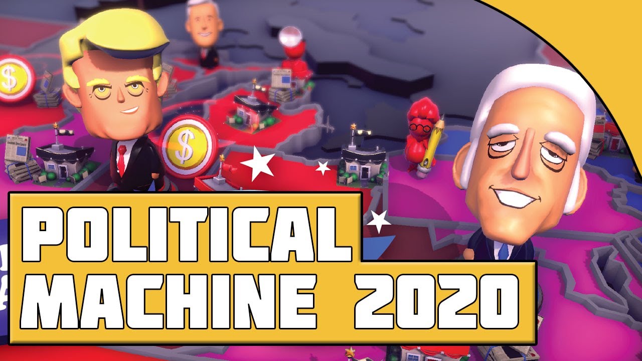 The Road To The Whitehouse Political Machine 2020 Lets Play