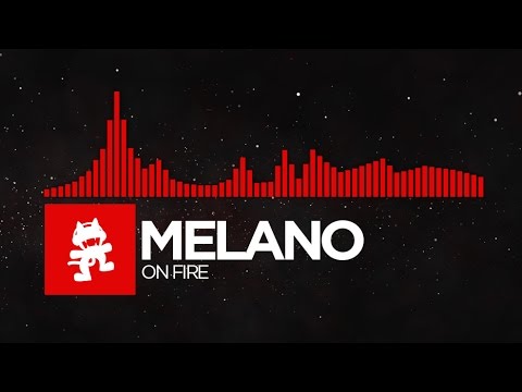 [DnB] – Melano – On Fire [Monstercat Release] mp3 letöltés