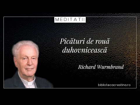 23. Cum să-L slăvim pe Dumnezeu - Richard Wurmbrand
