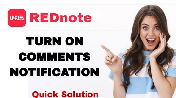 How To Turn On Comments Notification On REDnote App For Iphone | Step By Step