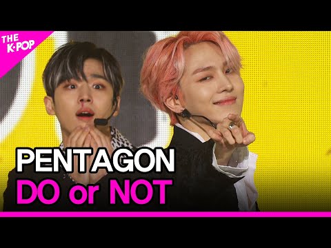 PENTAGON, DO or NOT (펜타곤, DO or NOT) [THE SHOW 210323]