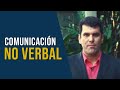 La importancia de la comunicación no verbal l Miguel Jaramillo Luján