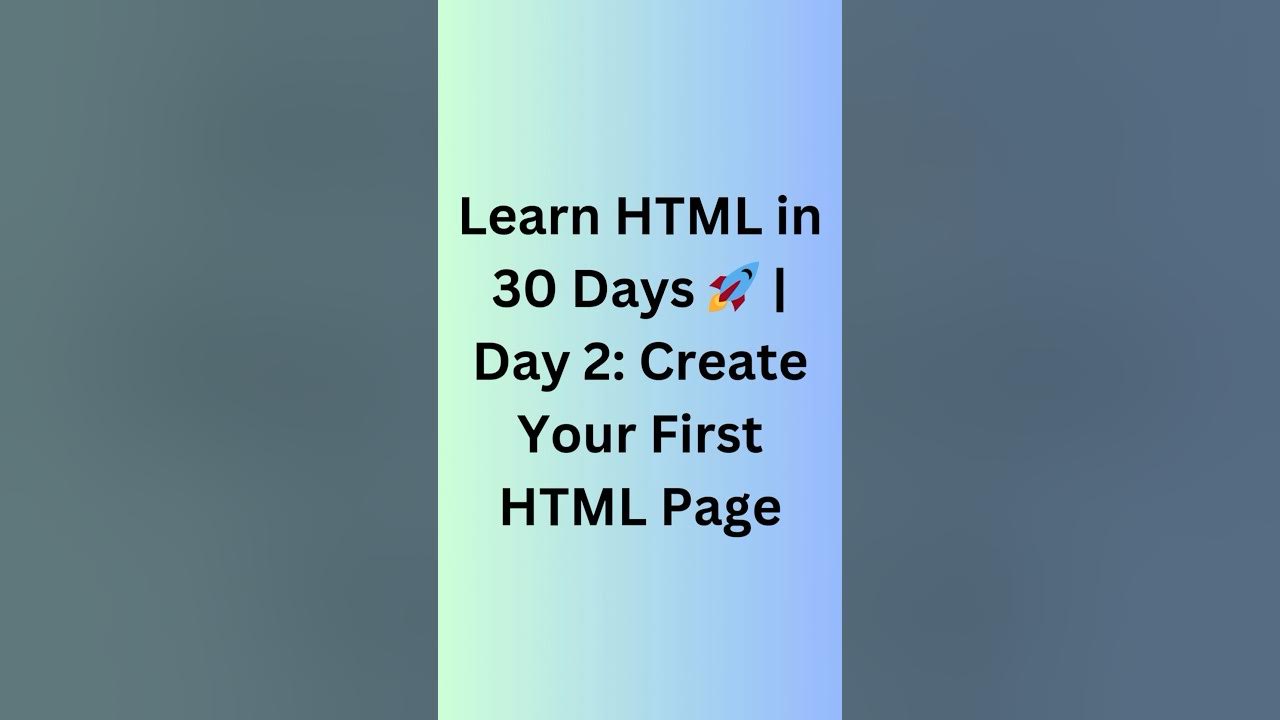 Create Your First HTML Page | Learn HTML Day 2 🚀 #shorts - YouTube
