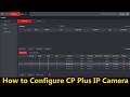 How to Configure CP Plus IP Camera &amp; Add to NVR