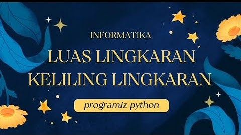 CODING || LUAS LINGKARAN & KELILING LINGKARAN  || # 10 || X1.11