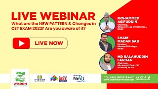 Live Webinar : What are the new pattern & changes in CET Exam 2022? Do you Know? By Wisdom Experts