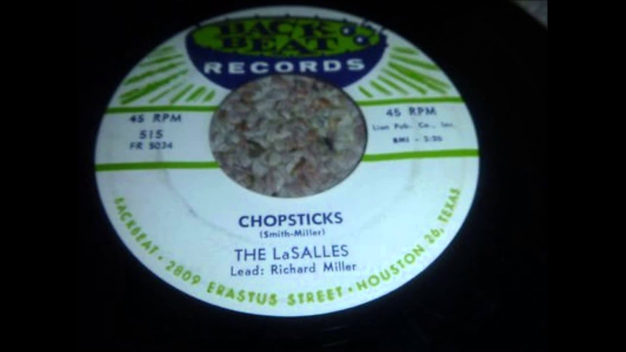 Watch LaSALLES - Chopsticks / Yum Yum Yum - Back Beat 515 - 1958 on YouTube Watch LaSALLES - Chopsticks / Yum Yum Yum - Back Beat 515 - 1958 on YouTube