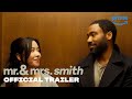 Mr  mrs smith season 1  official trailer  prime