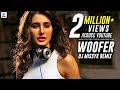 Woofer | Dr Zeus | Snoop Dogg | Zora Randhawa | Nargis Fakhri | DJ Missyk Remix