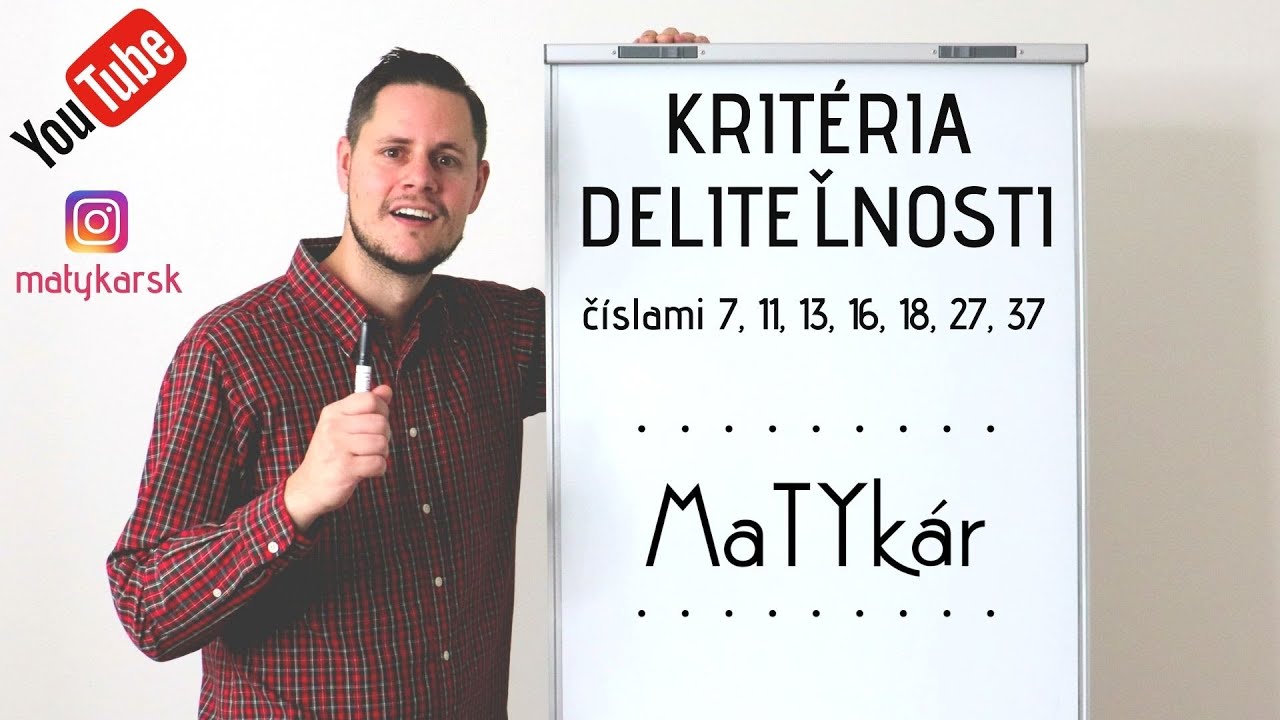 Čím je dělitelné číslo 37?
