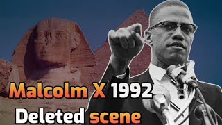 Malcolm X 1992 deleted scene