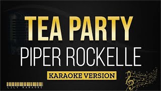 Piper Rockelle - Tea Party (Karaoke Version)